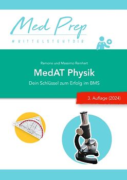 MedAT Lernskripte / MedAT Lernskript: Physik für den BMS (3. NEUE Auflage)