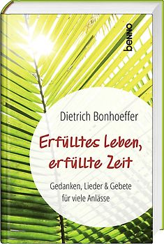 Erfülltes Leben, erfüllte Zeit