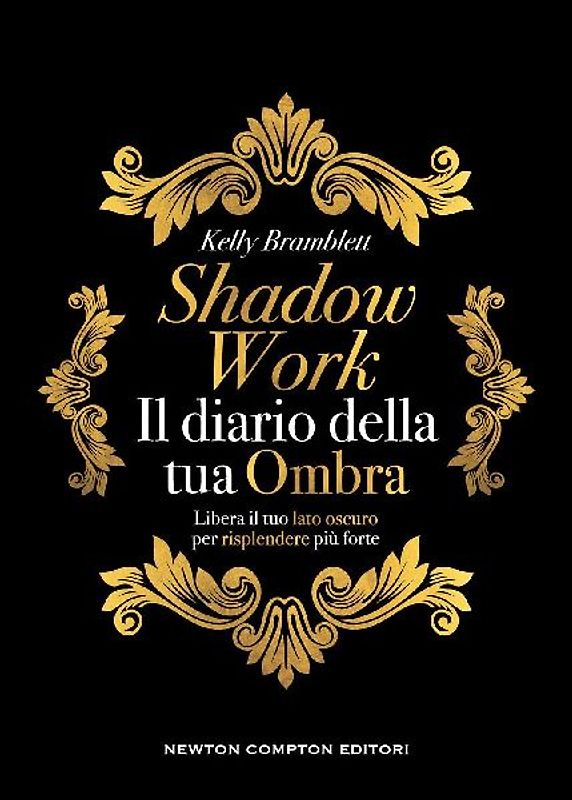 Shadow work. Il diario della tua ombra