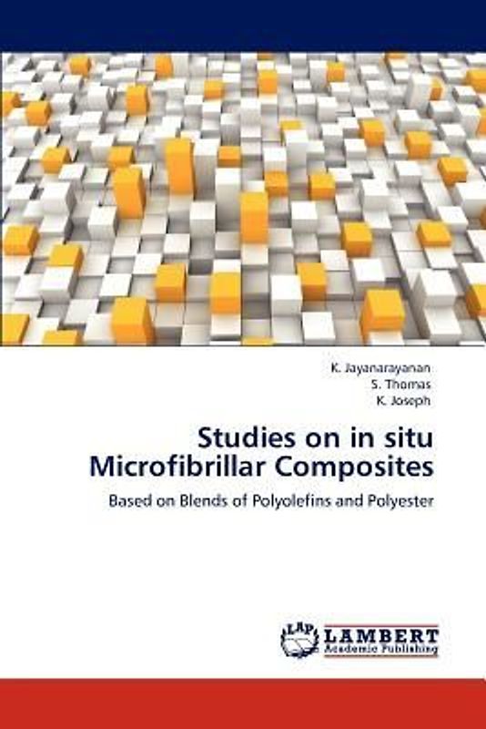 Studies on in situ Microfibrillar Composites