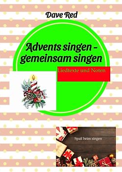 Advents singen - gemeinsam singen