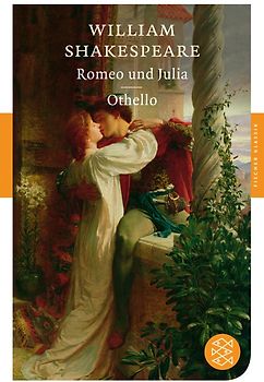 Romeo und Julia / Othello