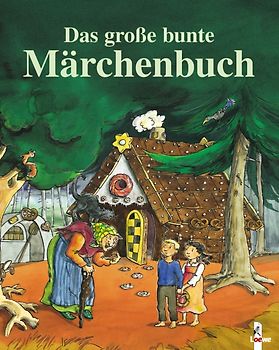 Das grosse bunte Märchenbuch