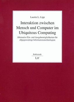 Interaktion zwischen Mensch und Computer im Ubiquitous Computing