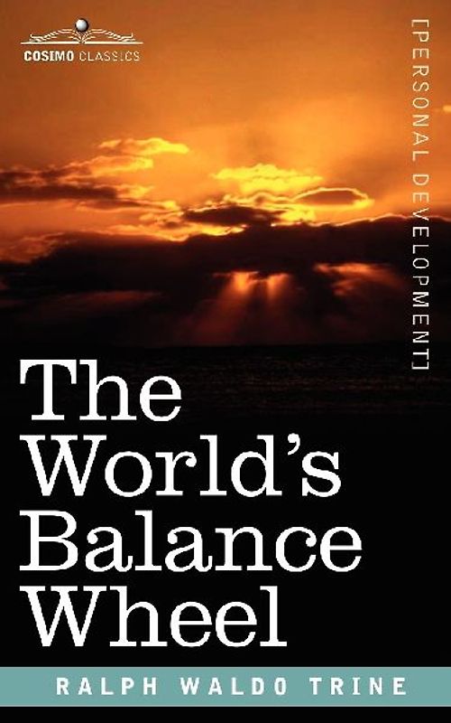 The World's Balance Wheel