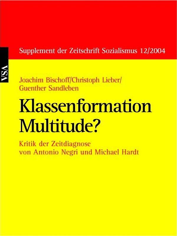 Klassenformation Multitude?