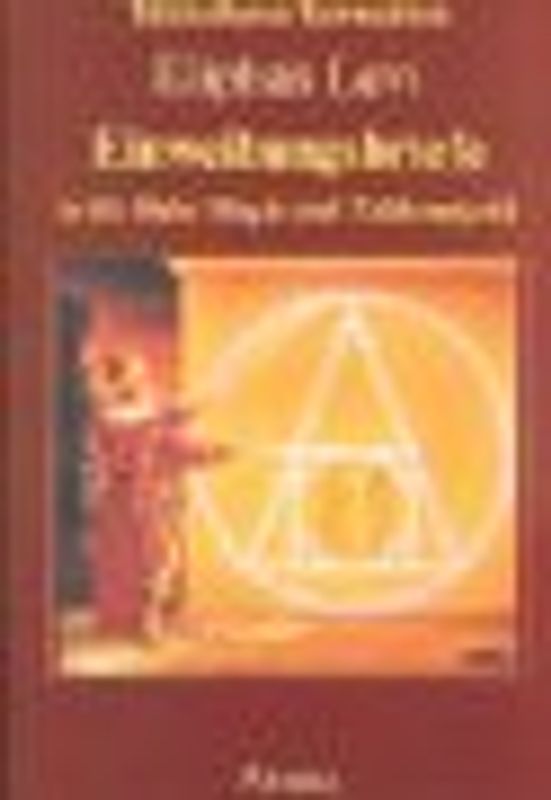 Einweihungsbriefe in die Hohe Magie und Zahlenmystik. Briefe an Baron Spedalieri (1861-1863)