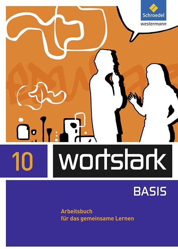 wortstark - Zusatzmaterial Basis - Ausgabe 2012