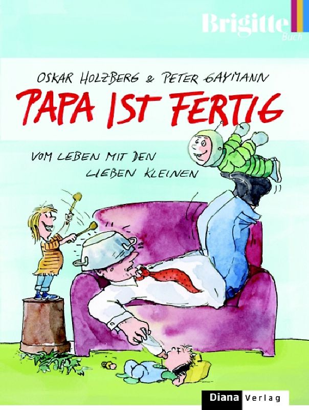 Papa ist fertig