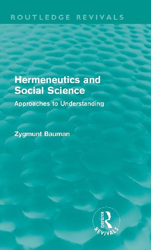 Hermeneutics and Social Science (Routledge Revivals)