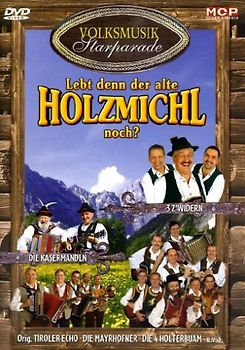 Various Artists - Lebt denn d alte Holzmichl noch