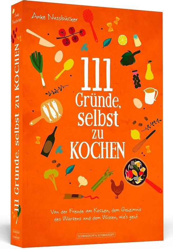 111 Gründe, selbst zu kochen