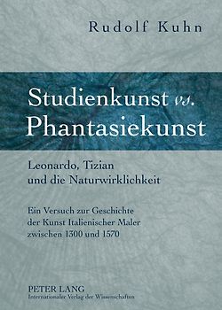 Studienkunst vs. Phantasiekunst