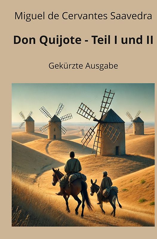 Don Quijote – Teil I und II