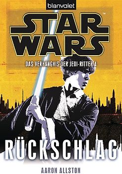 Star Wars™ Das Verhängnis der Jedi-Ritter 4