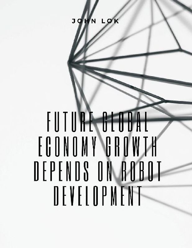 Future Global Economy Growth Depends On