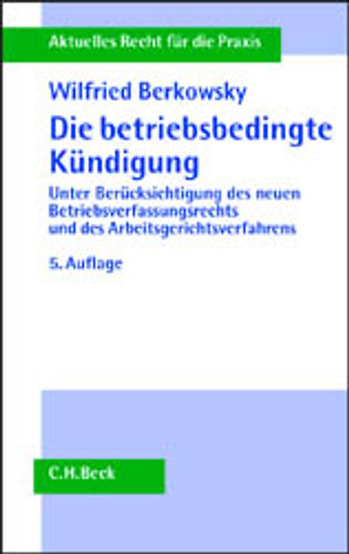 Die betriebsbedingte Kündigung