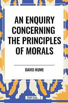 Enquiry Concerning the Principles of Morals