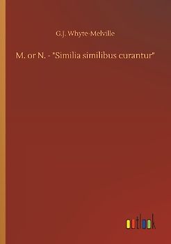 M. or N. - "Similia similibus curantur"