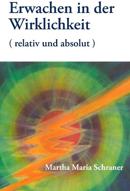 Erwachen in der Wirklichkeit