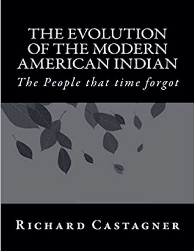 The Evolution of the Modern American Indian