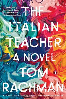The Italian Teacher - Tom Rachman [Paperback]