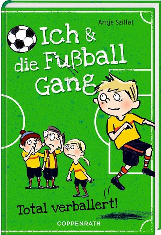 Ich & die Fußballgang (Bd. 2)