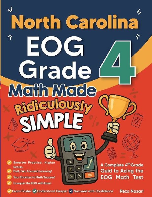 North Carolina EOG Grade 4 Math Made Ridiculously Simple