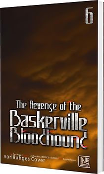 The Revenge of the Baskerville Bloodhound 6
