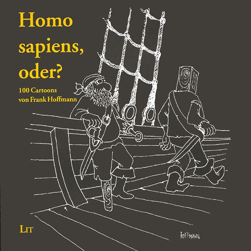 Homo Sapiens, oder?