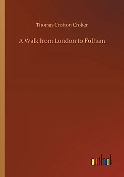 A Walk from London to Fulham