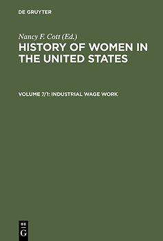 History of Women in the United States / Industrial Wage Work
