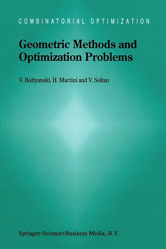 Geometric Methods and Optimization Problems