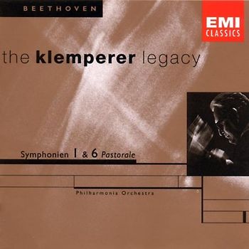 Klemperer - The Klemperer Legacy (Beethoven: Sinfonie 1 und 6)