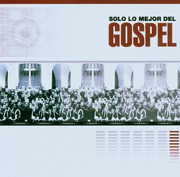 Various - Solo Lo Mejor de Gospel