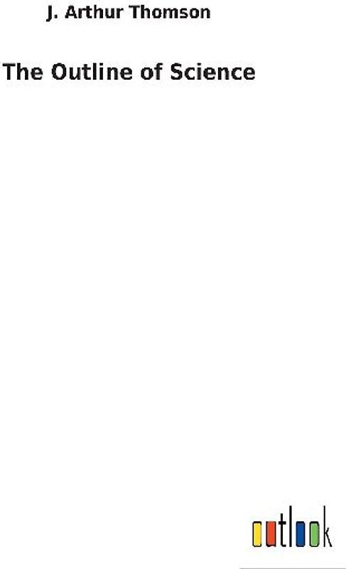 The Outline of Science