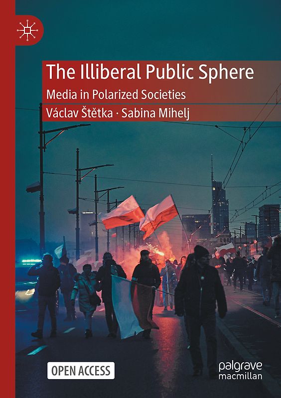 The Illiberal Public Sphere