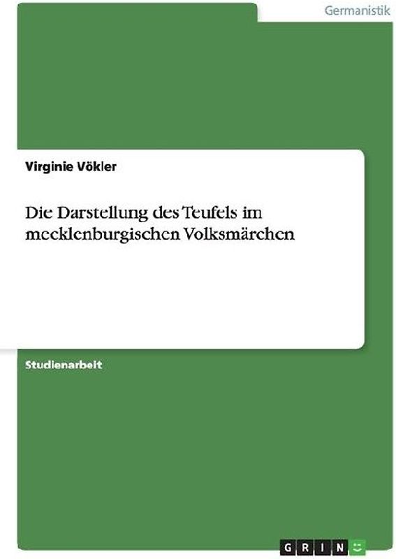 Die Darstellung des Teufels im mecklenburgischen  Volksmärchen