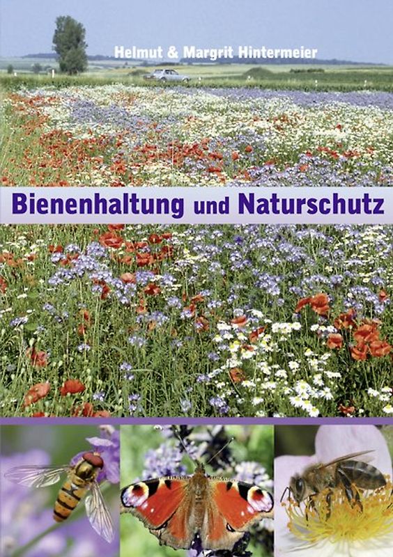 Bienenhaltung und Naturschutz