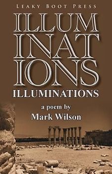 Illuminations: A Poem