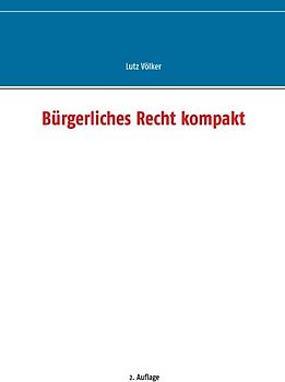 Bürgerliches Recht kompakt