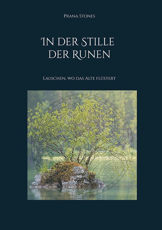 In der Stille der Runen
