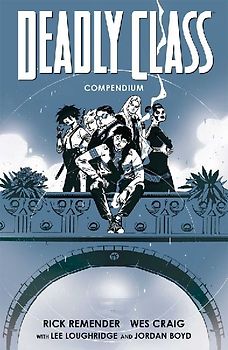 Deadly Class Compendium