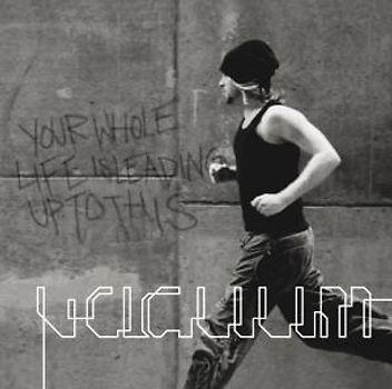 Vacuum - Your Whole Life Is Leading Up