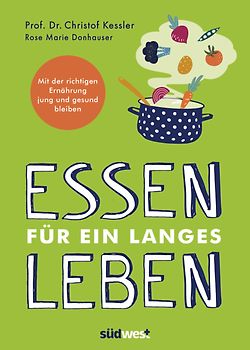 Essen für ein langes Leben