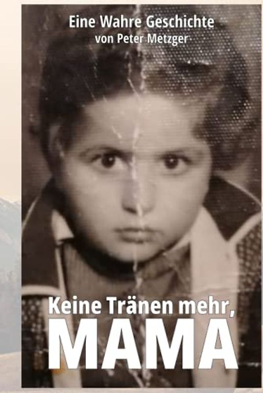 Keine Tränen mehr Mama