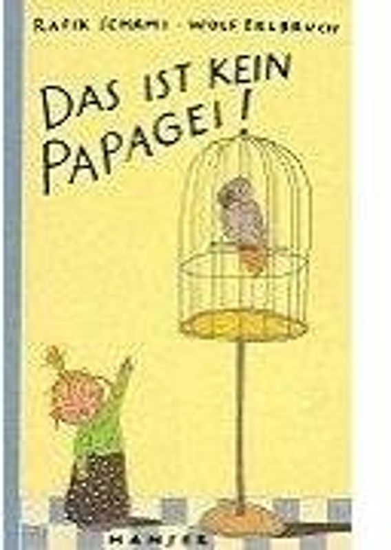 Das ist kein Papagei!