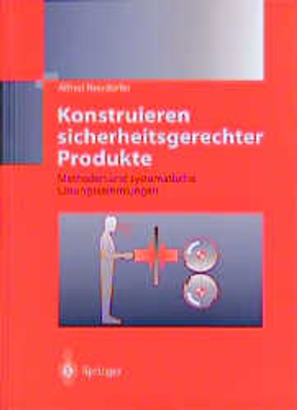 Konstruieren sicherheitsgerechter Produkte