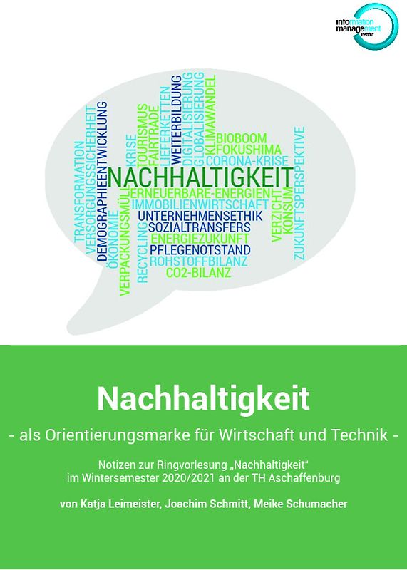 Nachhaltigkeit - als Orientierungsmarke für Wirtschaft und Technik