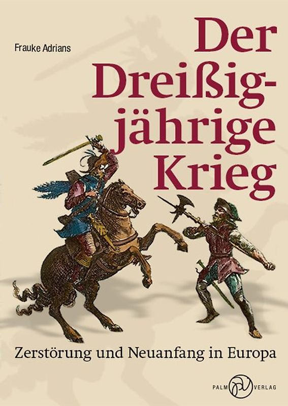 Der Dreißigjährige Krieg